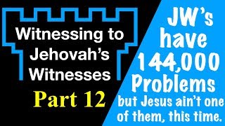 Jehovahs Witnesses 144000 Problem [upl. by Attiuqahs]