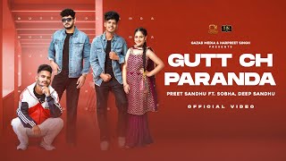 Gutt Ch Paranda Official Video Preet Sandhu ft Sobha Deep Sandhu  Gazab Media [upl. by Winnah]