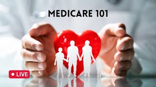 Medicare 101 [upl. by Pellikka]