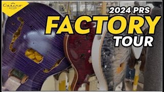 2024 PRS FACTORY TOUR [upl. by Westberg]