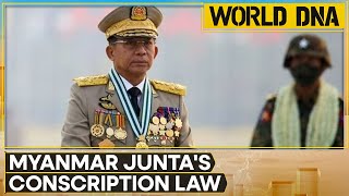 Myanmar Junta enforces complusory military service for 2 years  WION World DNA [upl. by Ogden]