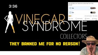 The Vinegar Syndrome Collectors Facebook Group Banned Me How Did This Happen [upl. by Aimak]