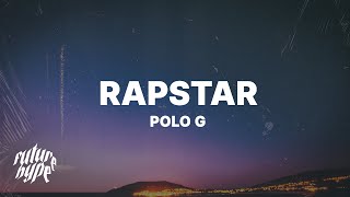 Polo G  RAPSTAR Lyrics [upl. by Anna-Diana]