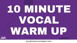 10 Minute Vocal Warm Up [upl. by Sualokin]