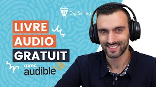 Comment avoir un livre audio gratuit  Tester Audible gratuitement [upl. by Brunhilde165]