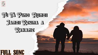 Tu Ta Pind Aundi Jandi Rehna a Rakane Milu RashpalFull Punjabi Sad Song 2020Royal Skull Records [upl. by Orianna]