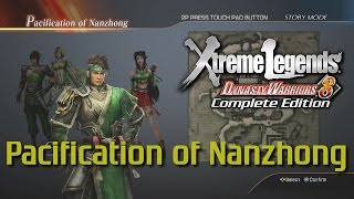 Dynasty Warriors 8 Xtreme Legends  Pacification of Nanzhong Shu Hypothetical Route Ep4 [upl. by Rahel186]