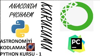 Python Pycharm Anaconda Kurulumu 2022  Python Dersleri 1 [upl. by Couchman]