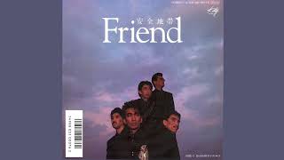 安全地帯  Friend 【30分間耐久】 [upl. by Fidelas]