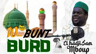 EL HADJI SAM MBOUP  BURD BUNT 10  EXCLUSIVITÉ 2024 [upl. by Cirdek]