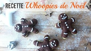 Recette de biscuits Whoopies de Noël [upl. by Nnaed]