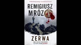 Remigiusz Mróz  Zerwa  Audiobook PL  Część 1 [upl. by Labors156]