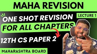 1 Computer Science paper 2  One Shot Revision For All Chapters  Maharashtra Board Lecture 1 [upl. by Yerahcaz]