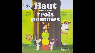 Haut comme 3 pommes  livre audio enfant  lecture enfant [upl. by Htiduj]