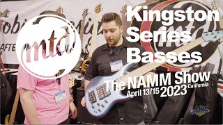 NAMM 2023  MTD Kingston Series Basses  AmericanMusicalcom [upl. by Rim]