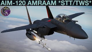 F15E Strike Eagle AIM120 AMRAAM STT amp TWS Tutorial  DCS [upl. by Christabelle]