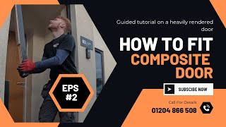 How to fit a Composite front door   Modern Door   rendered in [upl. by Ocram]