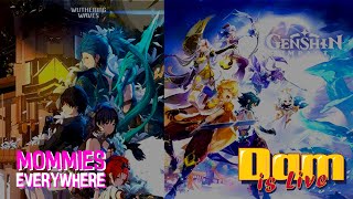 GENSHIN 52 DISCUSSION AND WUWA LATER  live genshinlive genshinindia damthebuilder [upl. by Bree]