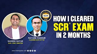 How I Cleared SCR Exam In 2 months Ft Mayank Madhur  Fintelligents [upl. by Dlonyar397]