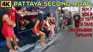 Pattaya Second Road Update checking Soi 131  Soi 132  Soi 7 and Soi 8 2024 November Thailand [upl. by Nylirad78]