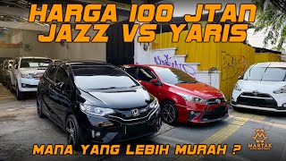 HARGA 100 JT AN  JAZZ VS YARIS MANA LEBIH MURAH [upl. by Kant]