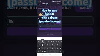 how to earn 5000 with a drone passive income  Tapswap Code  Code Tapswap  Tapswap Code Today [upl. by Roobbie]