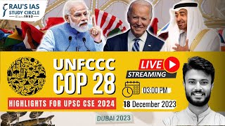 UNFCCC COP 28  Current Affairs  UPSC CSE 2024  Gaurav Tripathi  Raus IAS [upl. by Converse]