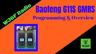 Baofeng G11S GMRS Overview and Programming [upl. by Yrekcaz431]