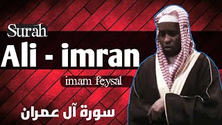 Imam Faysal 03Surah Alimran A Beautiful Quran Tilawat 2021 [upl. by Romola]