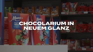 Chocolarium in neuem Glanz [upl. by Enttirb]