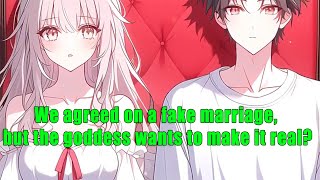 We agreed on a fake marriage but the goddess wants to make it real  FULL [upl. by Anahcar]