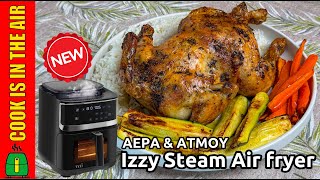 Izzy Steam Air Fryer COOKING GAME CHANGER for Chicken and Rice Lovers [upl. by Eisen]