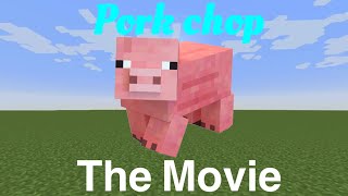 Pork chop The Movie [upl. by Epner]