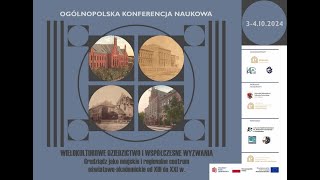 część 3  I LO w Grudziądzu Ogólnopolska konferencja naukowa poświęcona szkolnictwu w Grudziądzu [upl. by Zurc246]