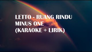 Letto  Ruang Rindu Versi Karaoke  HD Audio [upl. by Anilehcim40]