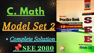 SEE Compulsory Mathematics Model Question Solution Model Set 2 Class 10  SEE 2080 [upl. by Abeu]