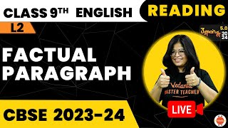 Factual Paragraph  Reading  CBSE Class 9 English Preparation Cbse2024Exam [upl. by Ahsyekal]