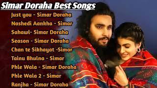 Simar Doraha All song Album 2024  Simar Doraha New 2024 Song [upl. by Erek]