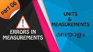 UNITS AND MEASUREMENTS  PART 6  MALAYALAM  CLASS XI [upl. by Myrwyn]