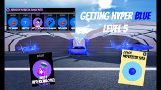 Getting a LEVEL 5 Blue Hyperchrome  Roblox Jailbreak [upl. by Giustino]