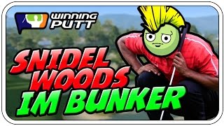 SNIDEL WOODS IM BUNKER  WINNING PUTT  Lets Play Winning Putt  Dhalucard [upl. by Edmead744]