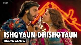 Ishqyaun Dhishqyaun  Full Audio Song  Goliyon Ki Raasleela Ramleela [upl. by Rika]