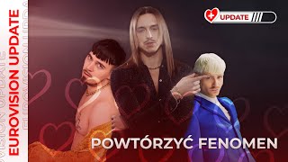 Powtórzyć FENOMEN  Eurovision Update [upl. by Airemaj]