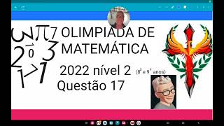 Olimpíada de matemática 2022 nível 2 questão 17 A figura abaixo mostra um tabuleiro 5 x 5 formado [upl. by Hoo954]