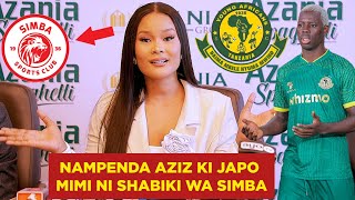 HAMISA MOBETTO AWEKA WAZI SABABU ZA KUMPENDA AZIZ KI YAPO YEYE NI SHABIKI WA SIMBA ALAMBA DILI BONO [upl. by Hortensia491]