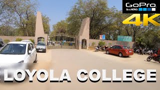 LOYOLA HYDERABAD QUICK TOUR 4K 60FPS GOPRO [upl. by Atihana]