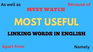 Most Useful Linking Words in English  Examples  Linking Words sentences subscribe [upl. by Towland]