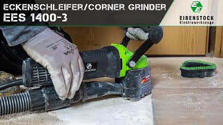 Corner grinder  EES 14003 [upl. by Sisely]