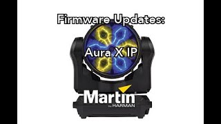 Updating Firmware on the Aura X IP using MartinProfessional Companion [upl. by Aikyt]