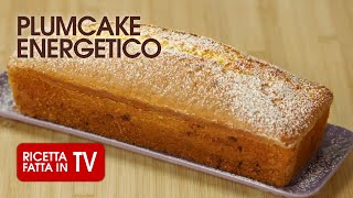 Come fare il delizioso PLUMCAKE ENERGETICO di Benedetta Rossi  Ricetta TV Fatto in Casa per Voi [upl. by Benil]